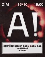 Schrödinger or Boom Boom God (uživo) + Jasampas & P.Amir